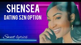 Shenseea  Dating SZN Lyrics The Most Savage Lines [upl. by Adiel]