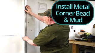 How to Install Metal Drywall Outside Corner Bead amp Mud [upl. by Nerval]