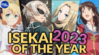 Anime Isekai TerAMPAS dan TerBAIK di Tahun 2023 Versi Megane Sensei  Isekai Of The Year [upl. by Itida]