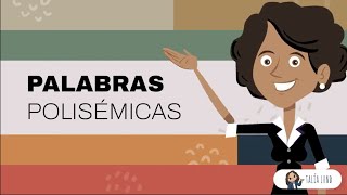 Palabras polisémicas La polisemia  CASTELLANO  Video educativo [upl. by Laurentium848]