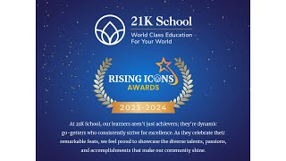 Rising Icons Award Winners 2324  21K School [upl. by Aieka441]