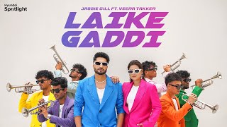 Laike Gaddi Official Video  JassieGillonline ft Veera Takker  Hyundai Spotlight [upl. by Nikolaos]