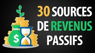 30 Sources de Revenus Passifs qui Fonctionnent Réellement [upl. by Pepillo260]