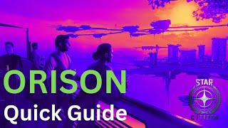 Where to Find What in Orison Cru  Star Citizen Quick Guide [upl. by Paquito]