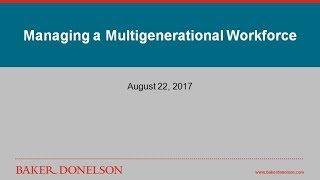 Managing a Multigenerational Workforce [upl. by Dugald930]