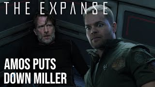 The Expanse  Amos v Miller quotStay Down Millerquot [upl. by Pendleton19]