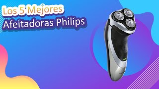 Los 5 Mejores Afeitadoras Philips [upl. by Nylram815]