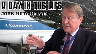 A Day in the Life Concorde Captain  John Hutchinson [upl. by Aiuqram585]