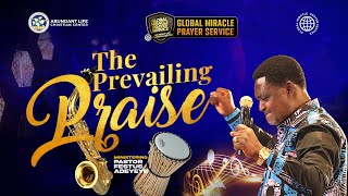 The Prevailing Praise Global Miracle Prayer Service  Pastor Festus Adeyeye [upl. by Lotsyrk]