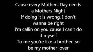 lonely island  motherlover lyrics [upl. by Bernj]