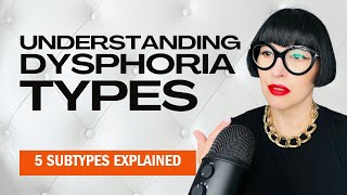 Understanding Gender Dysphoria The Subtypes Explained [upl. by Alleira]