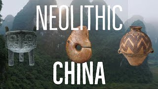 Neolithic China and Ancient Culture [upl. by Kerns702]