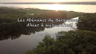 Les Abénakis de Bécancour dhier à aujourhui Épisode 2 [upl. by Pessa]