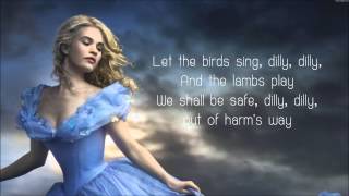 Lavenders Blue Dilly Dilly  Lyrics Cinderella 2015 Movie Soundtrack Song [upl. by Grassi]