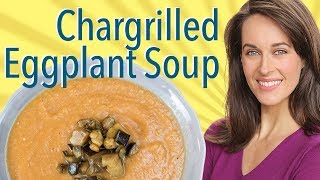 Chargrilled Eggplant Soup Recipe Demo  How to Make Aubergine Soup Vegan Option [upl. by Sassan]