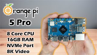 Is The New Orange Pi 5 Pro A Good Raspberry Pi 5 Alternative [upl. by Enened575]