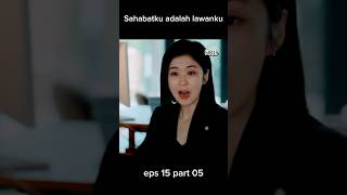 Sahabatku adalah lawanku film reviewdrakor goodpartner movie filmpendek kdrama movie [upl. by Jaime]