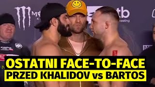 KSW 100 KHALIDOV vs BARTOSIŃSKI OSTATNI FACETOFACE CEREMONIA WAŻENIA I QampA [upl. by Amsden]