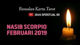 Ramalan SCORPIO FEBRUARI 2019 [upl. by Aime487]