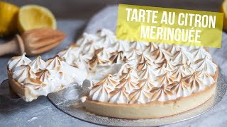 RECETTE  Tarte au citron meringuée [upl. by Lorrimer940]