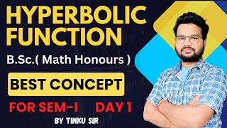 HYPERBOLIC FUNCTION FOR SEM 1  DIFFERENTIAL CALCULAS  CIRCULAR FUNCTION BY TINKU SIR  VBU SEM 1 [upl. by Kuhlman572]