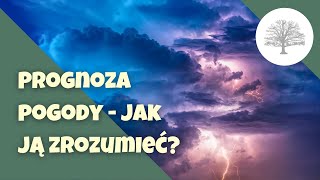 Prognoza pogody  jak ją interpretować [upl. by Auka]