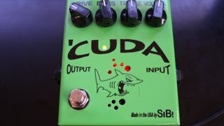 SIB CUDA Tube Overdrive Pedal Demo Video by Shawn Tubbs [upl. by Theodoric763]