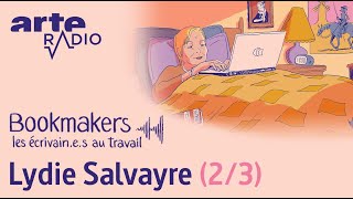 Lydie Salvayre 23  Bookmakers  ARTE Radio Podcast [upl. by Delora993]