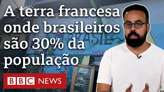 O território francês na América do Sul que enfrenta pressão demográfica brasileira [upl. by Enaenaj]