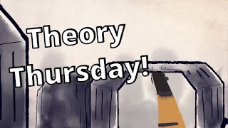 Theory Thursday a Lore Stream [upl. by Gay]