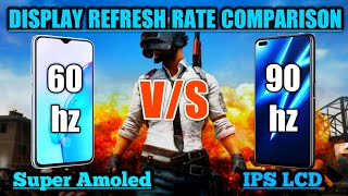 60hz Super Amoled Display VS 90hz IPS LCD Display 📱 Which Is Better 🤔  IPS LCD VS Super AMOLED [upl. by Naltiac28]