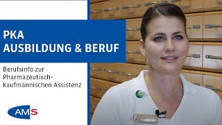 PKA Pharmazeutischkaufmännische Assistenz Ausbildung und Beruf [upl. by Dettmer]