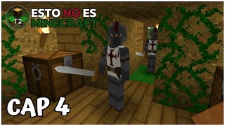 Soldados templarios  ESTO NO ES MINECRAFT T2  4 [upl. by Leavy]