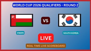 Oman Vs South Korea LIVE Score UPDATE Today World Cup 2026 Qualifiers Soccer Football Sep 10 2024 [upl. by Adali]