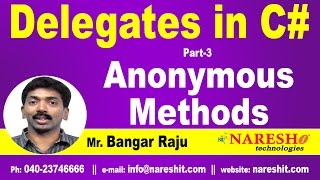 Anonymous Methods in C  Delegates Part 3  CNET Tutorial  Mr Bangar Raju [upl. by Annoyed]