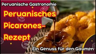 🇩🇪 Rezept für peruanische Picarones ein Genuss für den Gaumen [upl. by Yesteb]