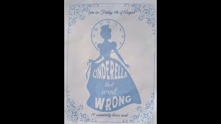 Cinderella that Went Wrong [upl. by Deirdra]