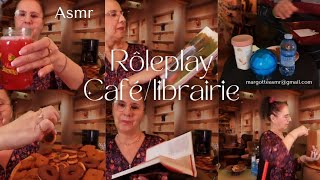 Asmr français Rôleplay quotCafélibrairiequot avec laimable participation de quotJeanYvesquot [upl. by Cardon]