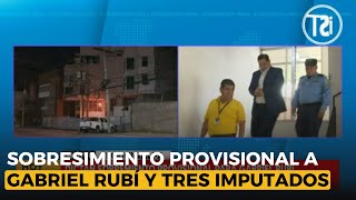 Sobreseimiento provisional para Gabriel Rubí y tres imputados por sobrevaloración de percoladoras [upl. by Balbur]