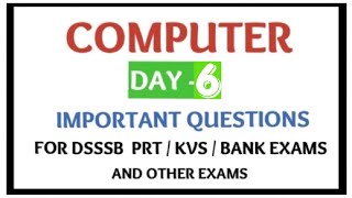 For KVS PRT TGT PGTL 6 Computer Literacy MOST important Questions [upl. by Leid]