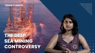 Deep sea mining A new way forward or looming disaster [upl. by Eelirol869]