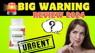 ⚠️ PRODENTIM REVIEW❌ BIG WARNING  ❌ PRODENTIM REVIEWS PRO DENTIM [upl. by Llewon]