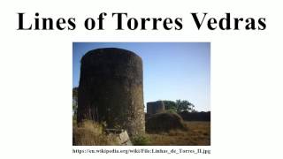 Lines of Torres Vedras [upl. by Ytsanyd]