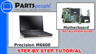 Dell Precision M6600 Motherboard HowTo Video Tutorial [upl. by Noreen1]