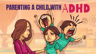 10 Tips for Parenting Children with ADHD [upl. by Dre]