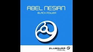 Abel Nesian  Black Power [upl. by Anauqat24]