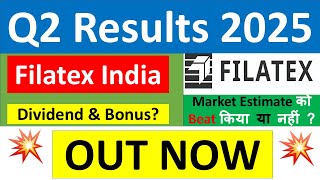 FILATEX INDIA Q2 results 2025  FILATEX results today  FILATEX INDIA Share News  FILATEX Share [upl. by Aniraad]