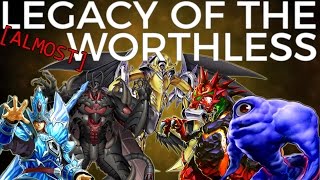 Legacy of the ALMOST Worthless [upl. by Amalle]