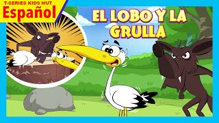 El Lobo y la grulla  Cuentos para niños  Cuentos para dormir para niños  Cuentos Españoles [upl. by Sairacaz262]