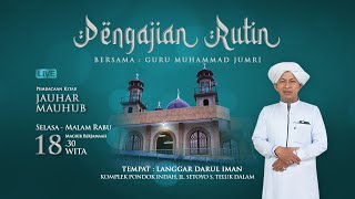 Pengajian Rutin langgar Darul Iman Bersama Guru Muhammad Jumri 5 Nopember 2024 [upl. by Lellih948]